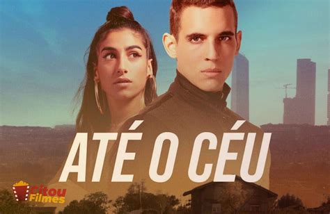 até o céu série netflix|Watch Até o Céu: A Série 